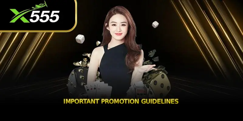 Important Promotion Guidelines