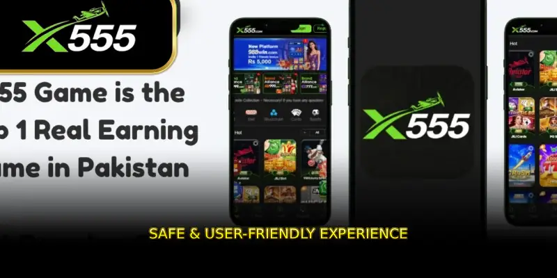 Safe & User-Friendly Experience