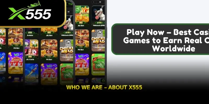 Who We Are – About X555
