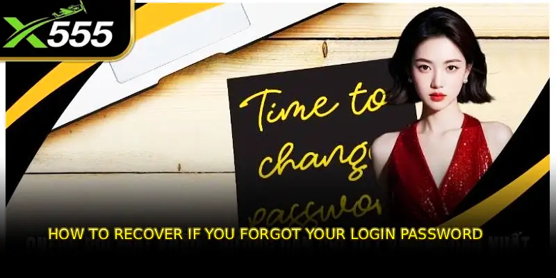 How to Recover If You Forgot Your Login Password