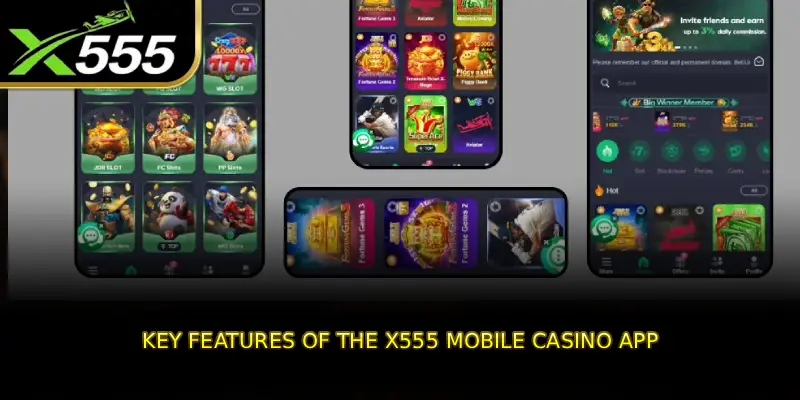 Key Features of the X555 Mobile Casino App