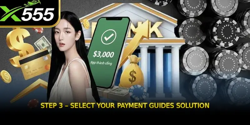 Step 3 – Select Your Payment Guides Solution