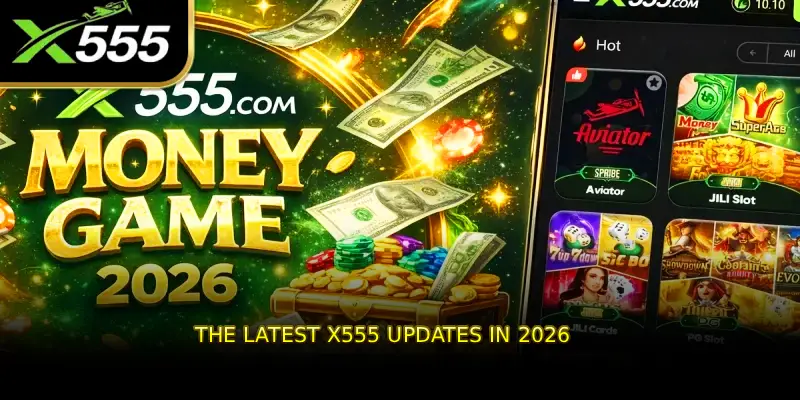 The latest X555 updates in 2026
