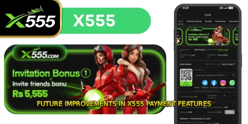 Future Improvements in X555 Payment Features